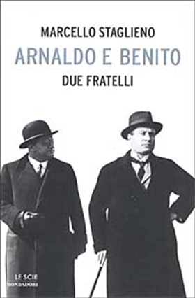 9788804512646-Arnaldo e Benito due fratelli.